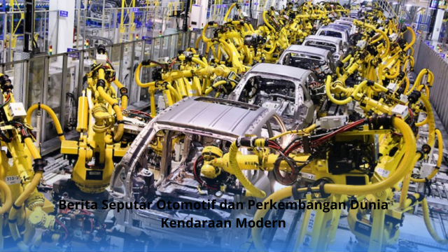 Berita Seputar Otomotif