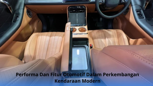 Performa Dan Fitur Otomotif