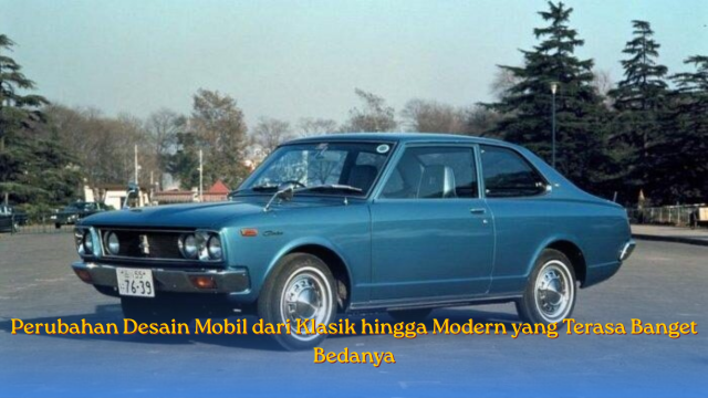 Perubahan Desain Mobil