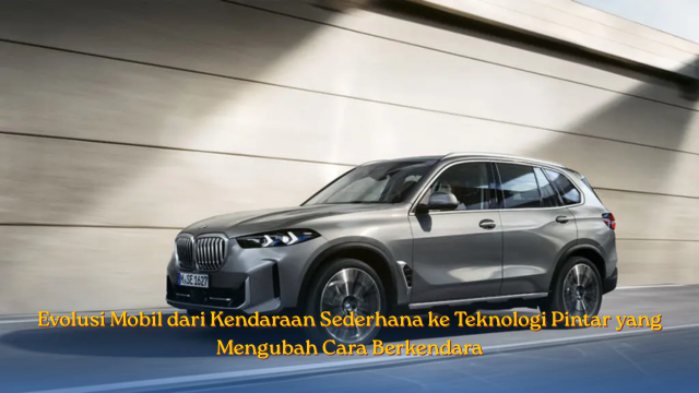 Evolusi Mobil